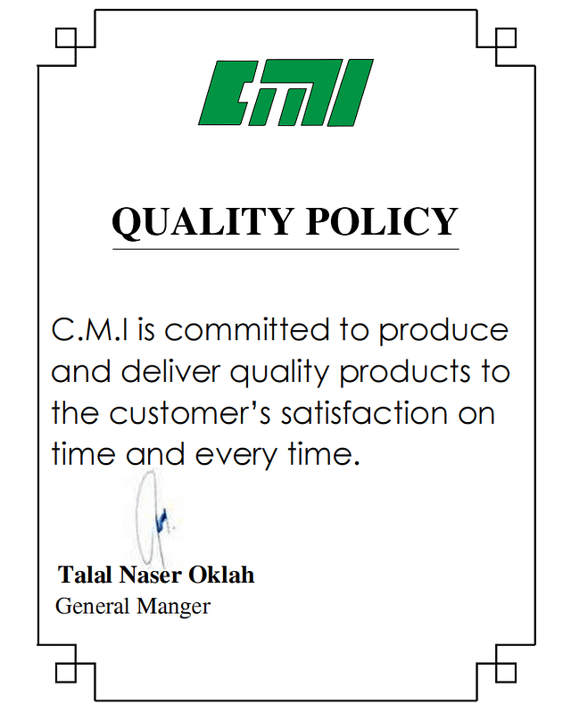 Quality Policy - CMI Oman Company CMI Company Quality Policy